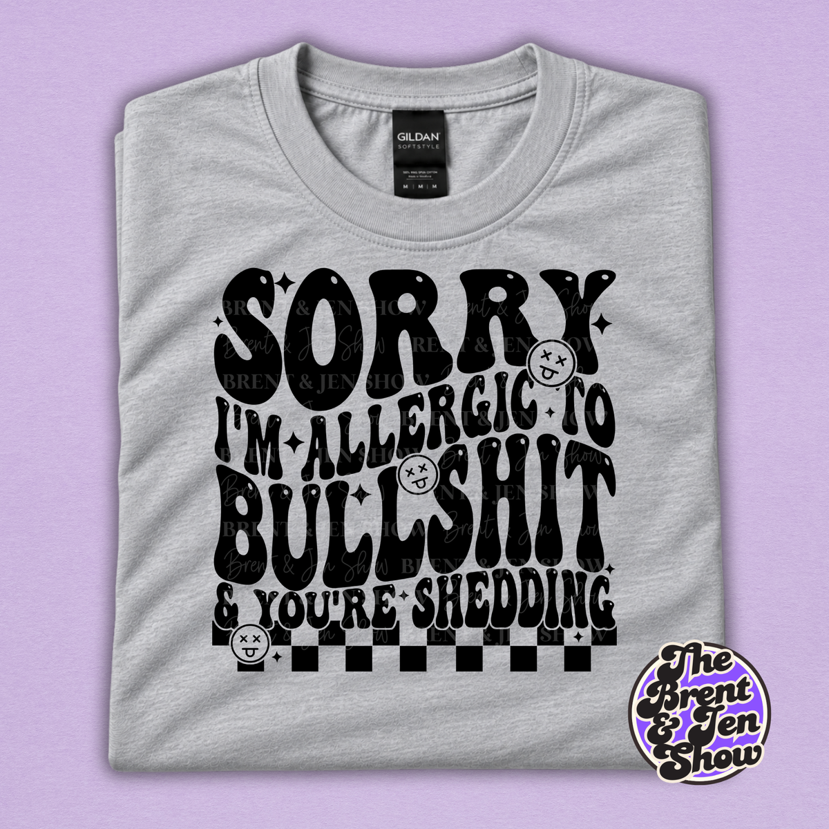 Sorry I'm Allergic to Bullshit Funny Sarcastic T-Shirt