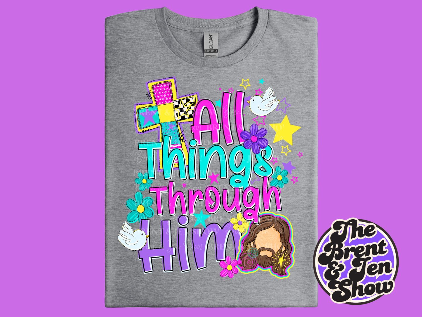 All Things Through Him T-Shirt