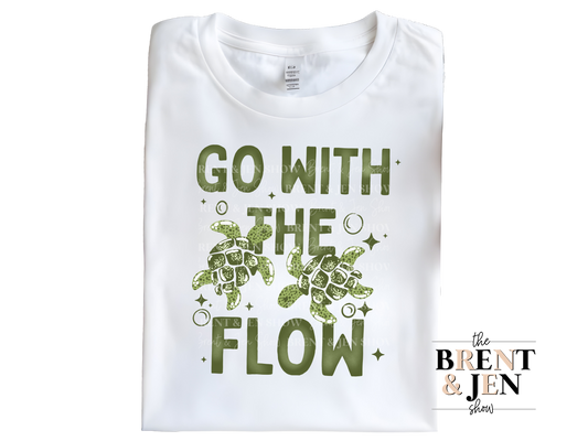 Go With The Flow T-Shirt