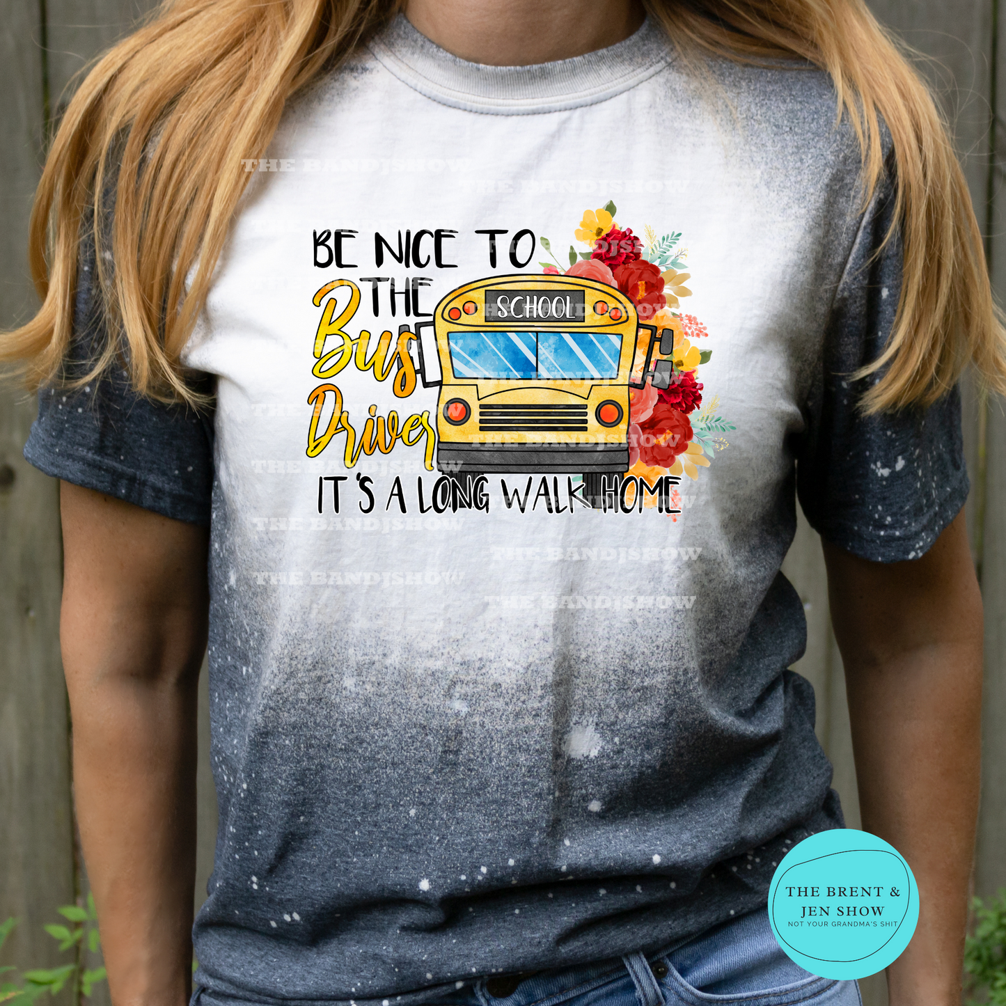 Be Nice To The Bus Driver T-Shirt