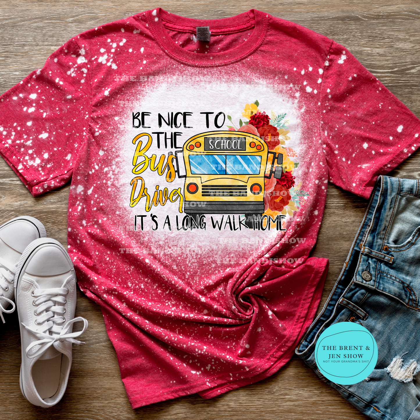 Be Nice To The Bus Driver T-Shirt