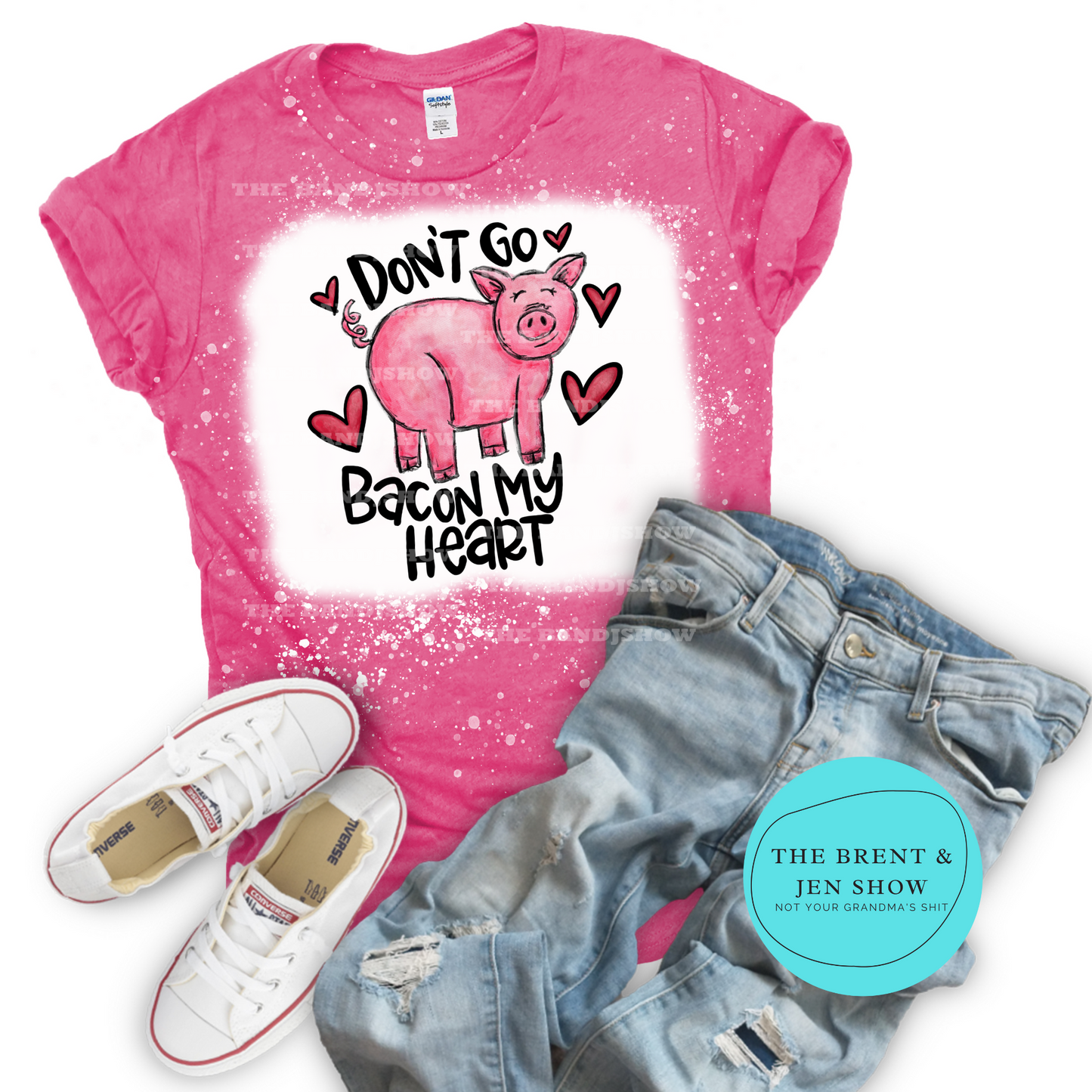Don't Go Bacon My Heart T Shirt