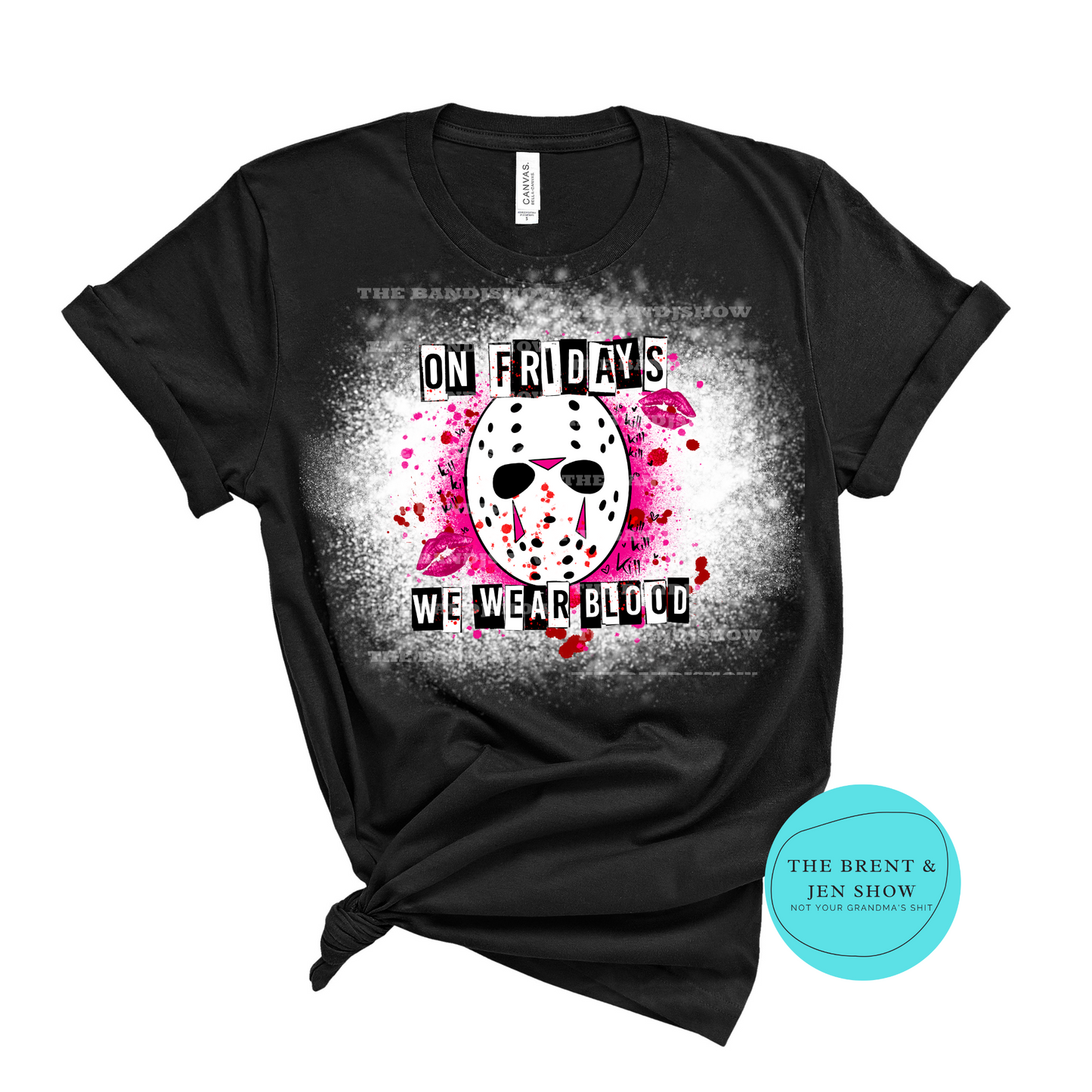 On Fridays We Wear Blood T-Shirt