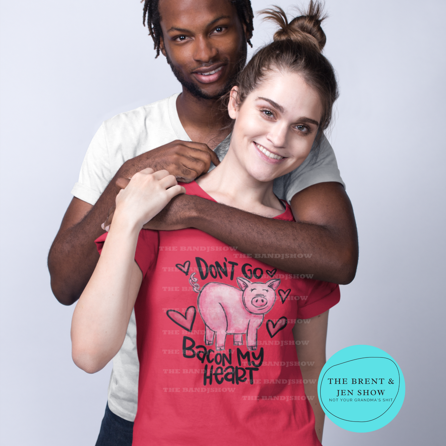 Don't Go Bacon My Heart T Shirt