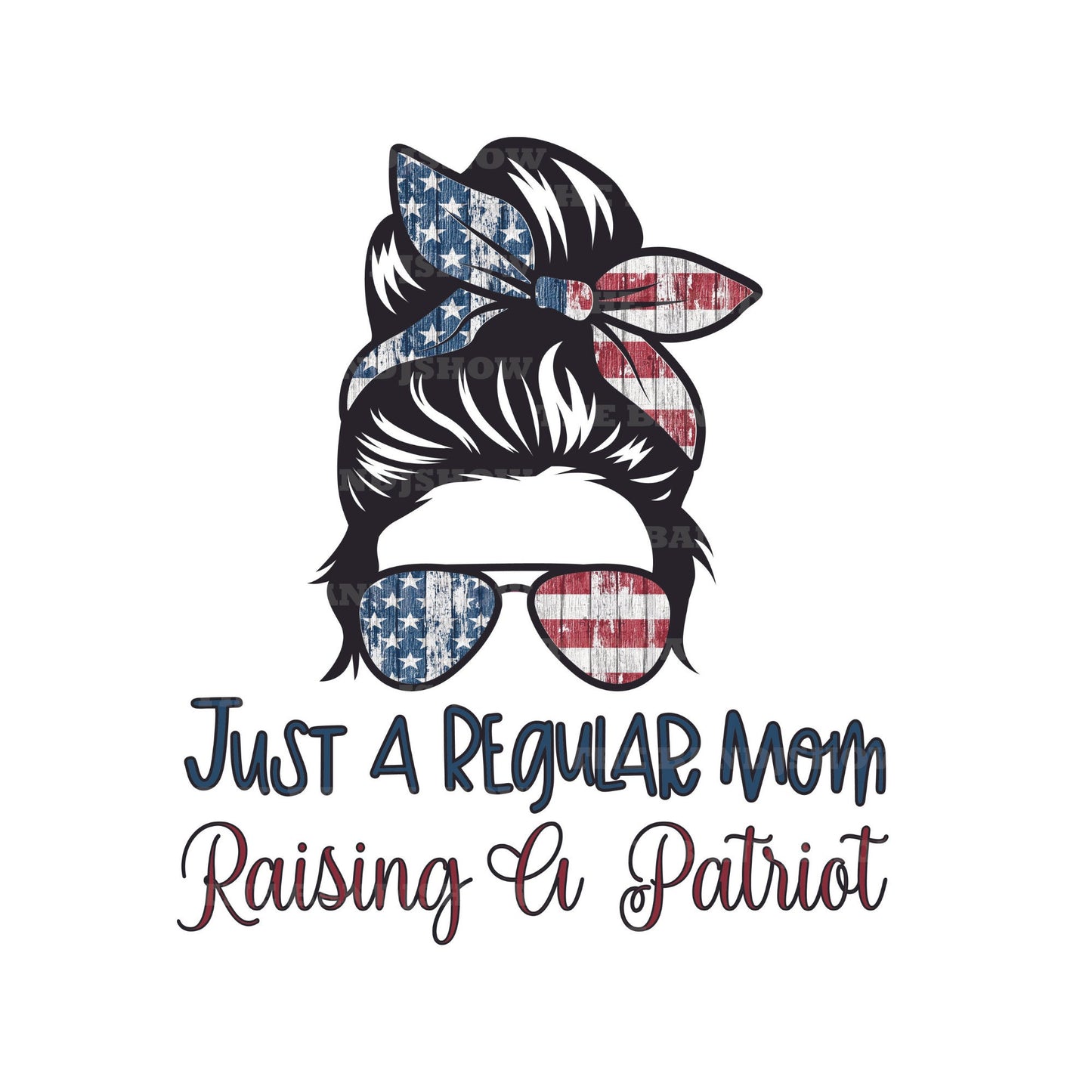 Just A Regular Mom Raising A Patriot - Vinyl Sticker - Decal - Tumblers, Windows, Laptops etc.