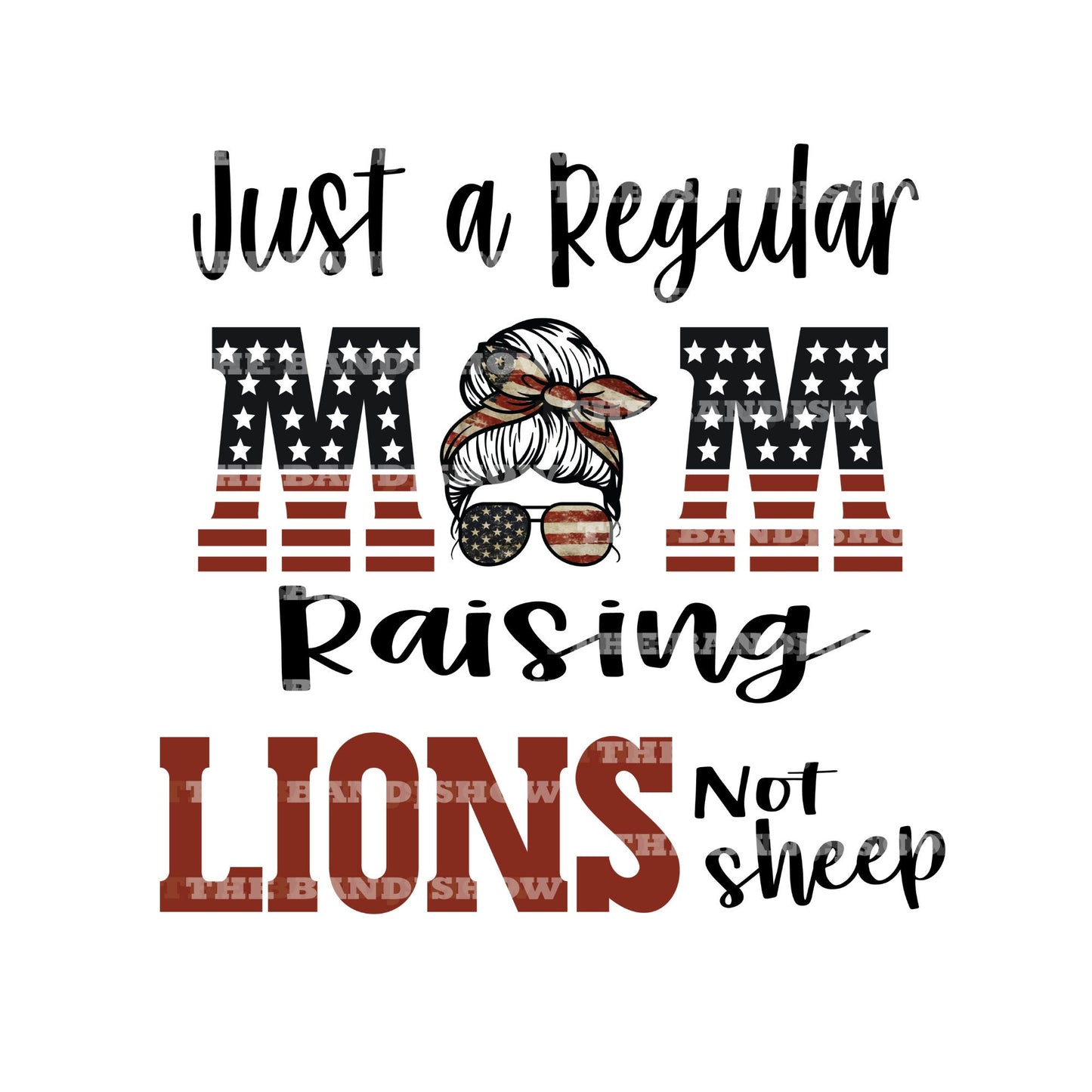 Just a Regular Mom Raising Lions Not Sheep  - Clear Cast Decal for Tumblers,  Laptops etc.